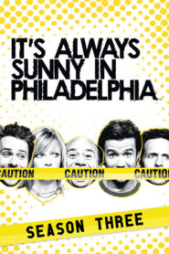 Watch It’s Always Sunny in Philadelphia: Season 3 Online