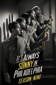 Watch It’s Always Sunny in Philadelphia: Season 9 Online
